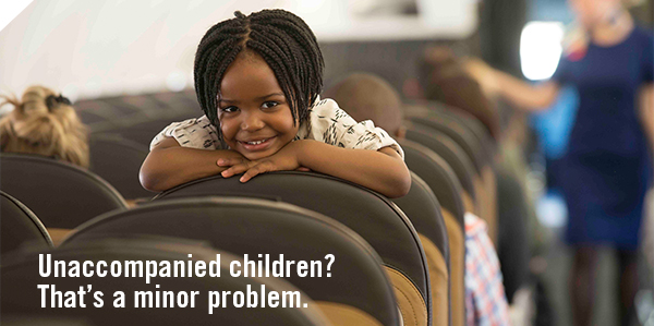 UNACCOMPANIED CHILDREN? THAT'S A MINOR PROBLEM